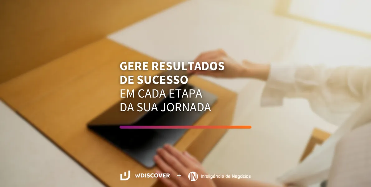 Gere resultados de sucesso