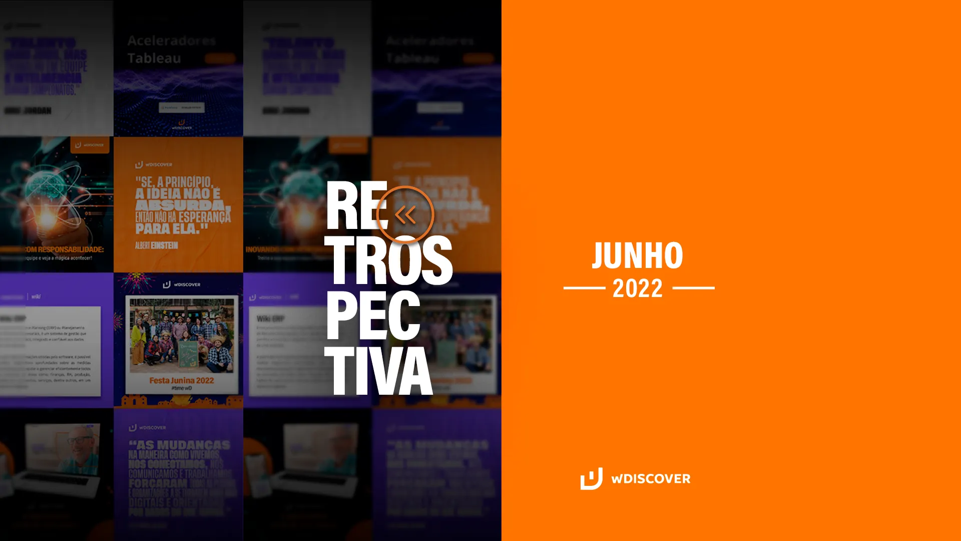 Retrospectiva de Conteúdo | Junho 2022