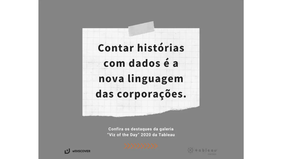 Contar histórias com dados é a nova linguagem das corporações...