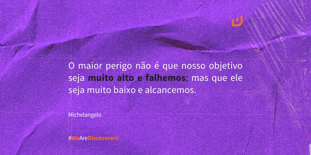 Frase Michelangelo | " O maior perigo não é que nosso objetivo ...