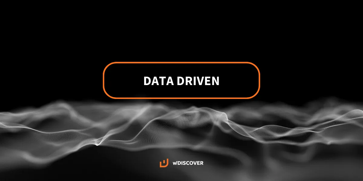 Data Driven