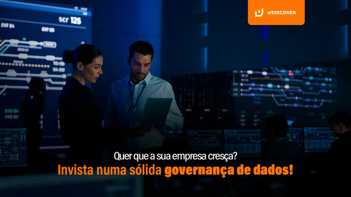 Quer que a sua empresa cresça? Invista numa sólida governança de dados...